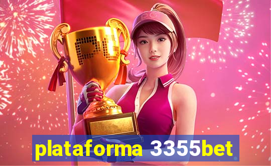 plataforma 3355bet